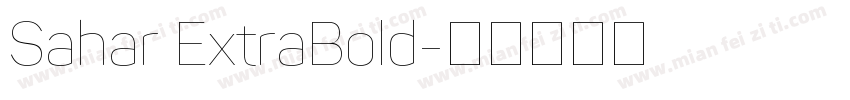 Sahar ExtraBold字体转换